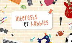 Hobbies and Passions!